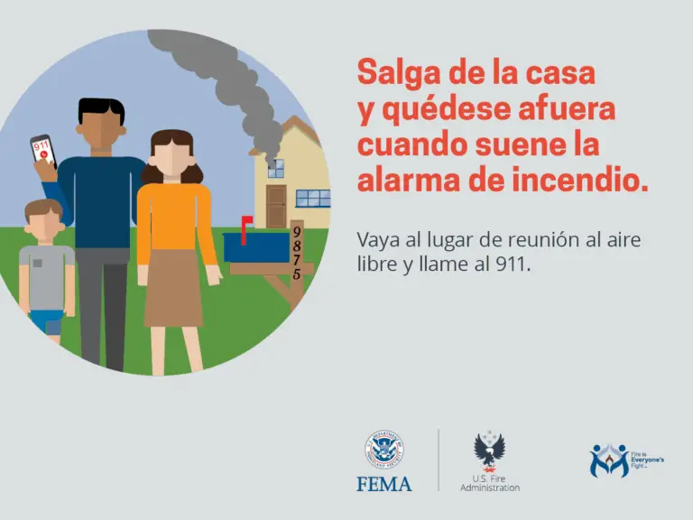 Illustration of a family and a burning house with a smoke alarm sounding. The text in Spanish reads, "Salga de la casa y quédese afuera cuando suene la alarma de incendio. Vaya al lugar de reunión al aire libre y llame al 911." FEMA and U.S. Fire Administration logos are at the bottom.